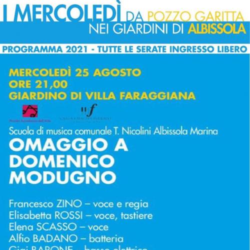 Lo chiamavano Mimì- Omaggio a Domenico Modugno 25/08/2021 I mercoledi di Pozzo Garitta Villa Faraggiana